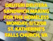 St. Katherine's YAL invites you to Deuteri Deutera -- Sandwich Making for the Homeless -- Monday, 5/12/08 at the Meletis Charuhas Center at St. Katherine's Greek Orthodox Church, Falls Church, VA.  Click here for details!