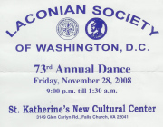 Laconian Society of Washington DC's 73rd Annual Dance featuring Live Greek and American Music by Apollonia, Friday 11/28/08.  Click here for details!