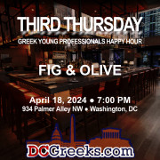 Third Thursday Greek Young Professionals Happy Hour -- 4/18/24 at Fig & Olive in Washington, DC! Click here for details!
