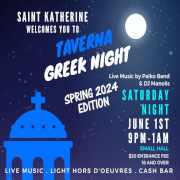 St. Katherine welcomes you to its Taverna Greek Night on Saturday, June 1, 2024 from 9:00 PM - 1:00 AM at St. Katherine's in Falls Church, VA, featuring Live Music by Palko Band and DJ Manolis Skodalakis! Click here for details!