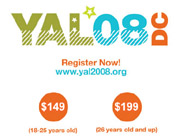 2008 YAL National Conference:  July 10-13, 2008 in Washington, DC.  Click here for details!
