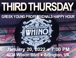 Third Thursday Greek Young Professionals Happy Hour -- 1/20/22 at WHINO in Arlington, VA! Click here for details!