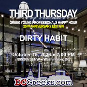 Third Thursday Young Greek Professionals Happy Hour -- 25th Anniversary Edition -- 10/15/26 at Dirty Habit in Washington, DC! Click here for details!
