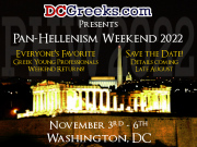 DCGreeks.com, in association with local and national Hellenic organizations, invites Greek-American young adults from across the country to our Nation's Capital from November 3-6, 2022 for Pan-Hellenism Weekend 2022, featuring two Happy Hours, a Friday Greek Night, Saturday Late Night Bouzoukia, and Sunday Getaway Day Event.  Click here for details!