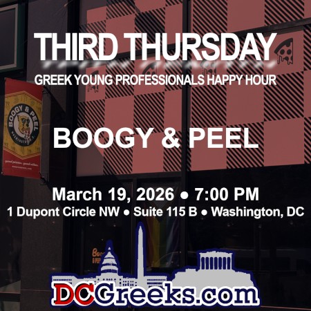 Third Thursday Greek Young Professionals Happy Hour -- 3/19/26 at Boogy & Peel in Washington, DC! Click here for details!