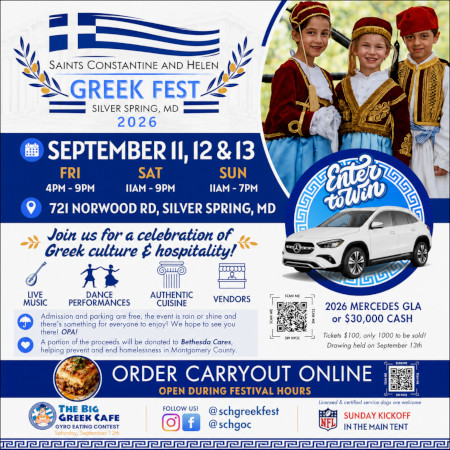 Sts. Constantine & Helen Greek Fest 2026 returns September 11–13 in Silver Spring, MD! Enjoy live music, dancing, authentic cuisine, contests, raffles, and more!