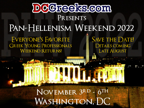 Pan-Hellenism Weekend 2022 - Thursday November 3rd - Sunday November 6th - Washington, DC