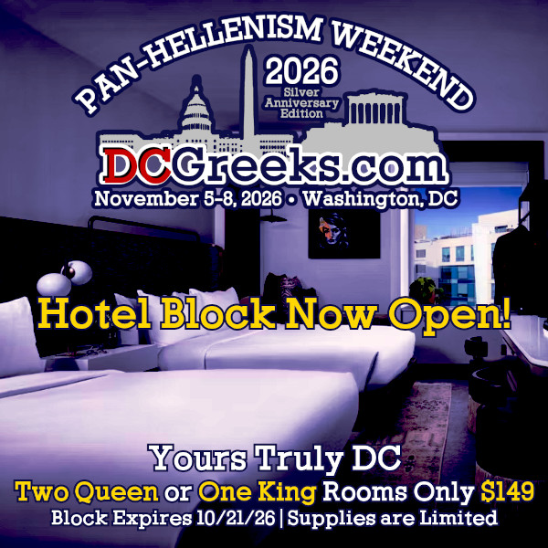 Reserve a hotel room in the DCGreeks.com PHW 2026 block for only $149/night through 10/21/26 or while supplies last!